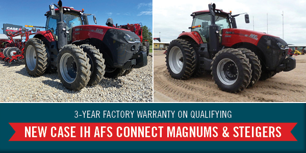 3-YEAR FACTORY WARRANTY ON QUALIFYING NEW CASE IH AFS CONNECT MAGNUMS AND STEIGERS
