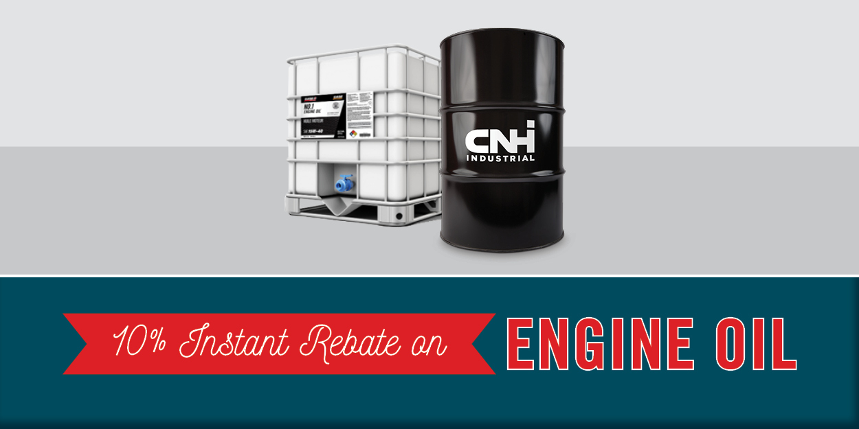 10% Instant Rebate on Drums and Totes of CNHi Brand No. 1 Engine Oil™